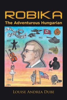 Paperback Robika the Adventurous Hungarian Book