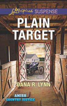 Plain Target - Book #1 of the Amish Country Justice