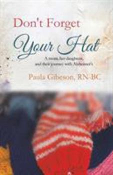 Paperback Don't Forget Your Hat Book