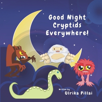 Paperback Good Night Cryptids Everywhere ! Book