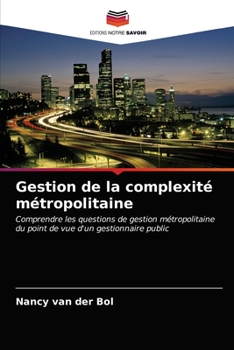 Paperback Gestion de la complexit? m?tropolitaine [French] Book