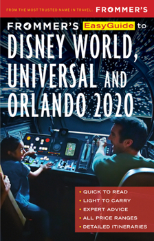 Paperback Frommer's Easyguide to Disney World, Universal and Orlando 2020 Book