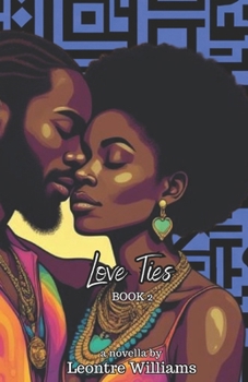 Paperback Love Ties: Heart On A String, Book 2 Book