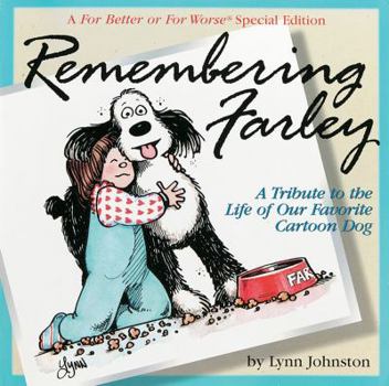Remembering Farley - Book  of the For Better or For Worse