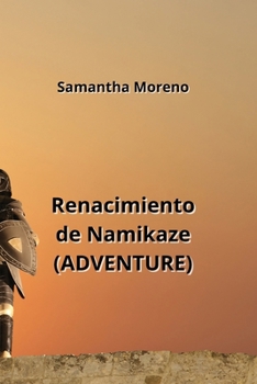 Paperback Renacimiento de Namikaze (ADVENTURE) [Spanish] Book