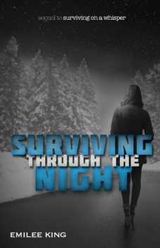 Paperback Surviving through the Night Book