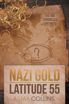 Paperback Nazi Gold - Latitude 55 Book