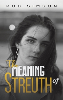 Paperback The Meaning of Streuth Book