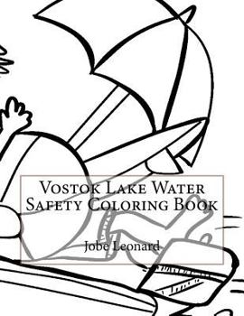 Paperback Vostok Lake Water Safety Coloring Book