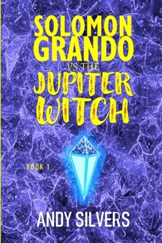 Paperback Solomon Grando vs the Jupiter Witch Book