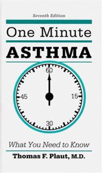 Paperback One Minute Asthma: What You Need to Know Book