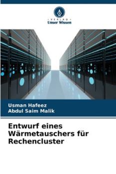 Paperback Entwurf eines Wärmetauschers für Rechencluster [German] Book