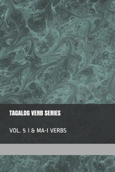 Paperback Tagalog Verb Series - Vol. 5 I & MA-I Verbs Book