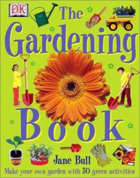 Hardcover The Gardening Book