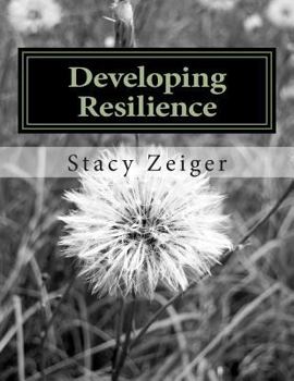 Paperback Developing Resilience: A Workbook for Teens Book