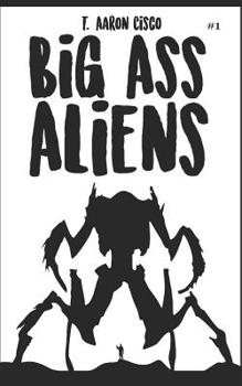 Paperback Big Ass Aliens Book