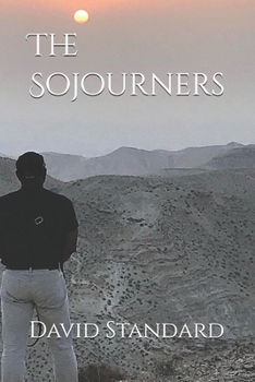 Paperback The Sojourners: A Coming-of-Age Novel Book