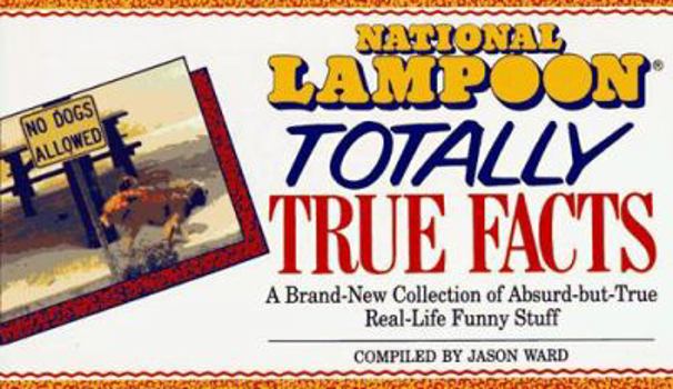 Paperback National Lampoon Totally True Facts Book