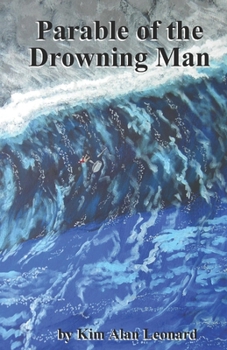 Paperback Parable of the Drowning Man: Jesus saves Completely! Book