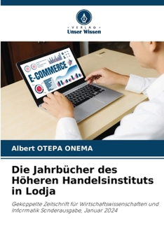 Paperback Die Jahrbücher des Höheren Handelsinstituts in Lodja [German] Book