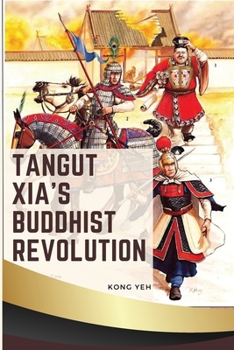 Paperback Tangut Xia's Buddhist Revolution Book