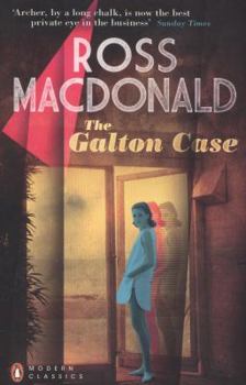 The Galton Case - Book #8 of the Lew Archer