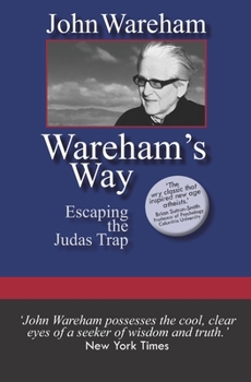 Paperback Wareham's Way: Escaping the Judas Trap Book