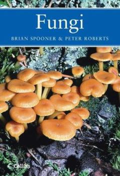 Fungi - Book #96 of the Collins New Naturalist