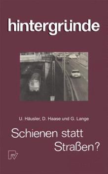 Paperback Schienen Statt Straßen? [German] Book