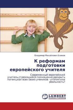 Paperback K Reformam Podgotovki Evropeyskogo Uchitelya [Russian] Book