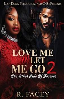 Paperback Love Me Or Let Me Go 2 Book