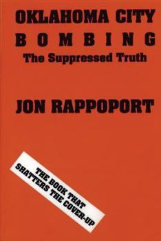 Paperback Oklahoma City Bombing: The Suppressed Truth Book