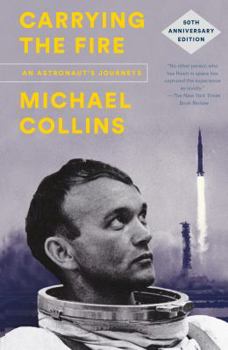 Paperback Carrying the Fire: An Astronaut's Journeys Book