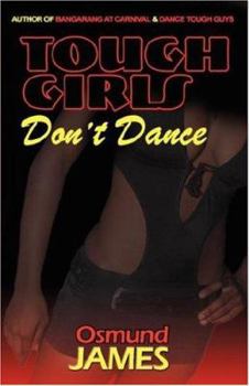 Paperback Tough Girls Don't Dance Book