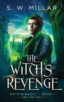 The Witch's Revenge: An Urban Fantasy Thriller