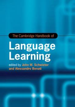 Hardcover The Cambridge Handbook of Language Learning Book