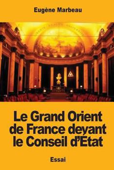 Paperback Le Grand Orient de France devant le Conseil d'État [French] Book