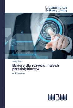 Paperback Bariery dla rozwoju malych przedsiębiorstw [Polish] Book