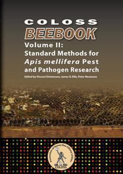 Paperback Coloss Bee Book Vol II: Standard Methods for Apis mellifera Pest and Pathogen Research Book