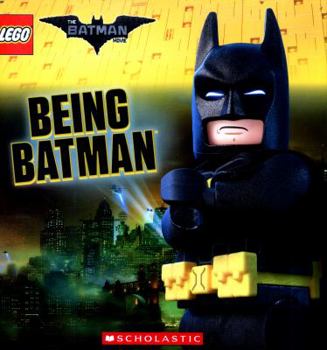 Paperback The LEGO Batman Movie: Being Batman Book