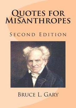 Paperback Quotes for Misanthropes: Second Edition Book