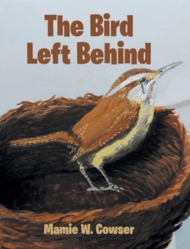 Hardcover The Bird Left Behind Book