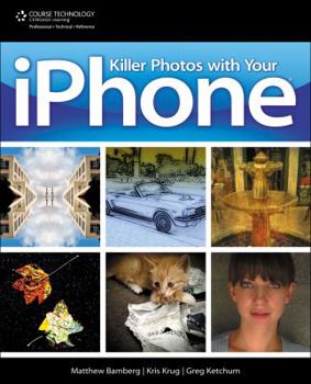 Paperback Killer Photos with Your iPhone Book