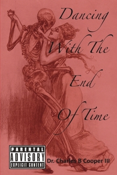 Paperback Dancing with the End of Time Book
