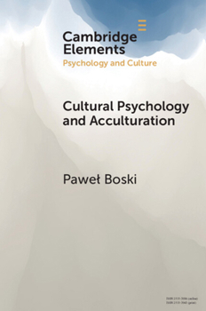 Paperback Cultural Psychology and Acculturation Book