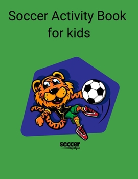 Paperback Soccer Activity Book for kids Book