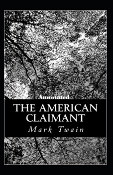 Paperback The American Claimant Annotated Book