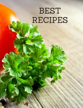 Paperback BEST Recipes: Notebook for saving recipes, kitchen notebook Book