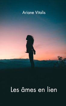 Paperback Les âmes en lien [French] Book