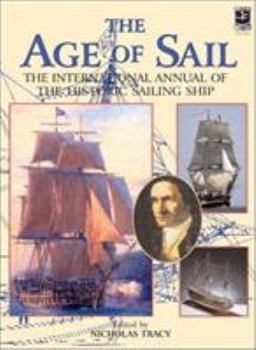 Hardcover The Age of Sail: The International Annual of the Historic Sailing Ship, Volume 2 Book